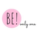 Be Only One