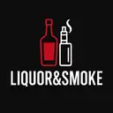 Liquor&smoke