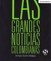 Las Grandes Noticias Colombianas