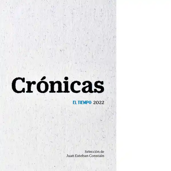  Cronicas El Tiempo 2022  Intermedio 
