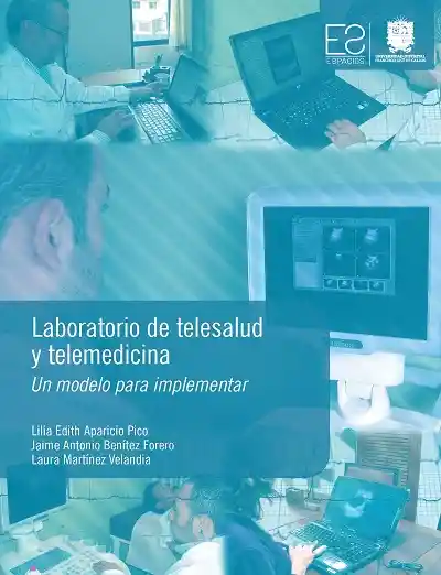 Laboratorio de Telesalud y Telemedicina un Modelo