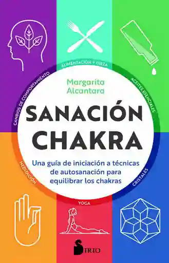 Sanación Chakra - Margarita Alcántara