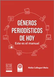 Géneros periodísticos de hoy