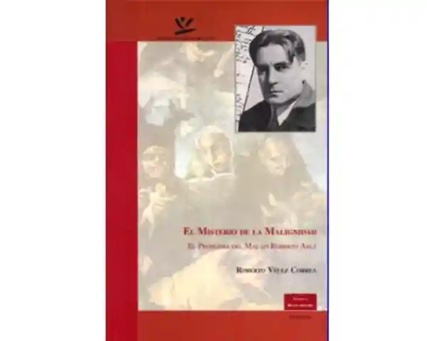 El Misterio de la Malignidad.