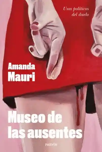 Museo de Las Ausentes - Mauri Amanda