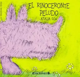 El Rinoceronte Peludo - Amalia Low