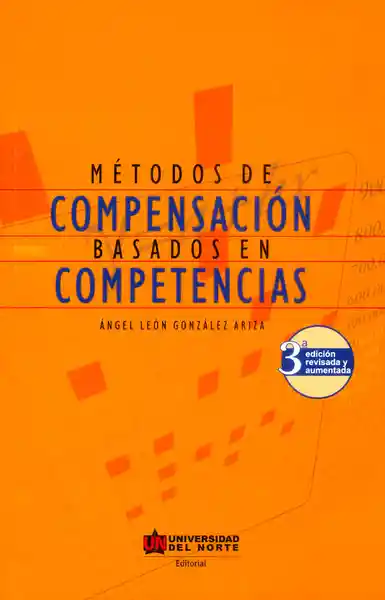 Métodos de Compensación Basados en Competencias (3A Edición)