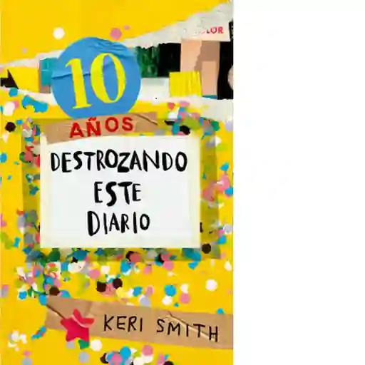 Destroza Este Diario (10 Años) Keri Smith