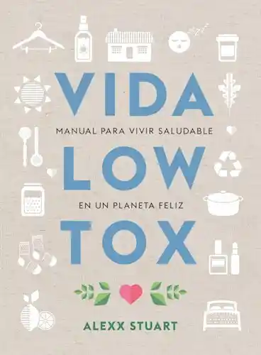 Vida Low Tox - Alex Stuart