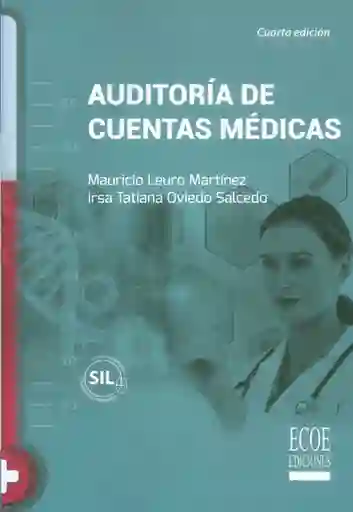 Auditoría de cuentas médicas (Cuarta Edición)