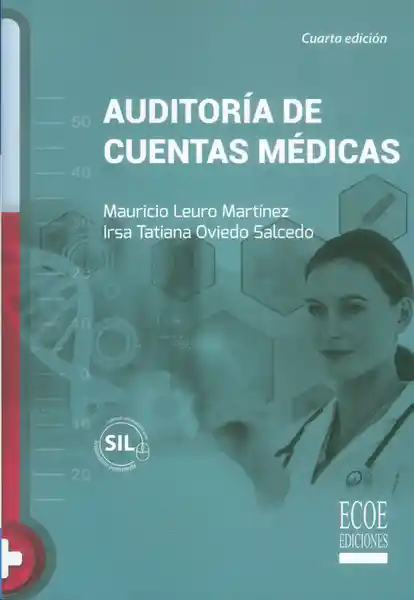 Auditoría de cuentas médicas (Cuarta Edición)
