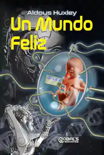 Un Mundo Feliz