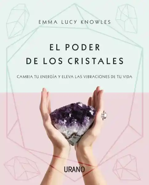 El Poder de Los Cristales