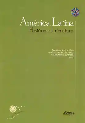 América Latina História e Literatura - VV.AA.