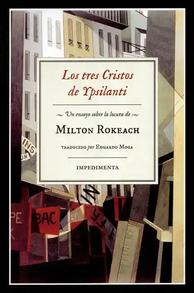 Los Tres Cristos de Ypsilanti - Milton Rokeach