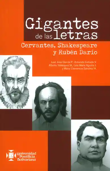 Gigantes de Las Letras Cervantes Shakespeare y Rubén Darío