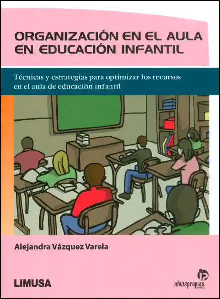 Organización en el Aula en Educación Infantil