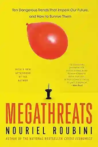 Megathreats - Roubini Nouriel