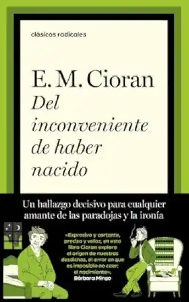 Del Inconveniente de Haber Nacido