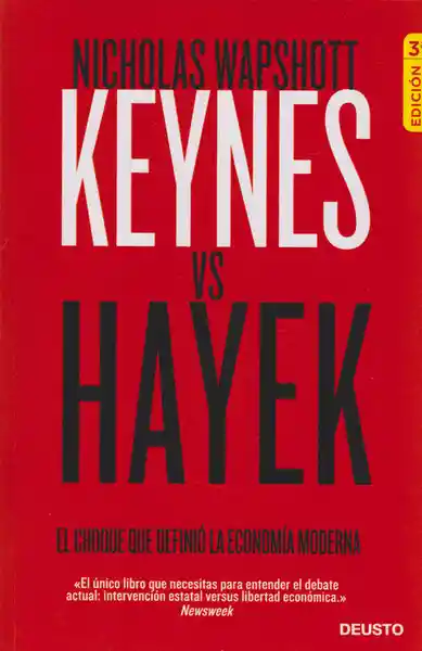 Keynes vs Hayek - Nicholas Wapshott