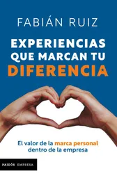 Experiencias que marcan tu diferencia