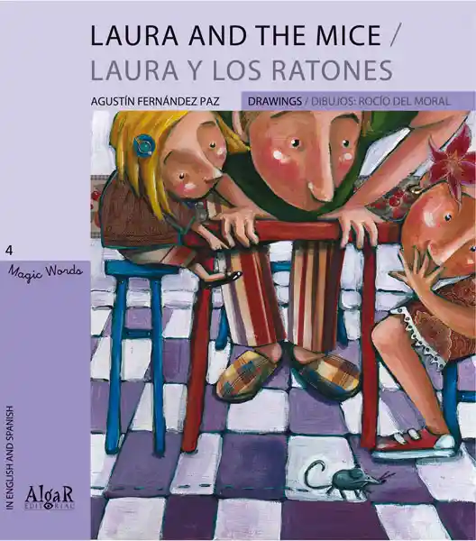 Laura And The Mice / Laura y Los Ratones