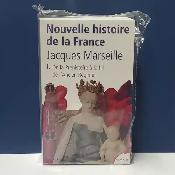 Nouvelle Histoire de France Tome 1 - Marseille Jacques