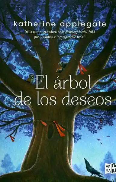 El Árbol de Los Deseos - Katherine Applegate