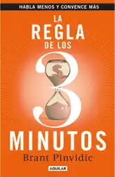 La Regla de Los Tres Minutos