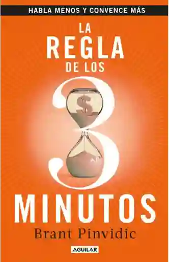 La Regla de Los Tres Minutos