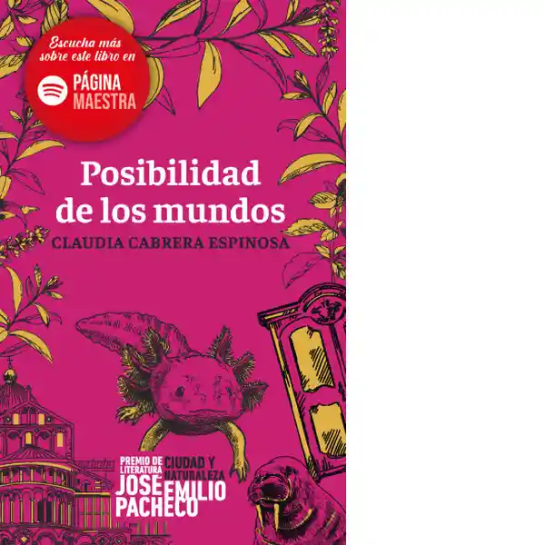 Posibilidad de Los Mundos - Claudia Cabrera Espinosa