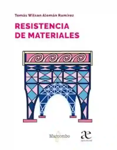 Resistencia de Materiales - Tomás Alemán
