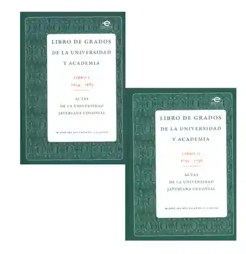 Libro de Grados de la Universidad y Academia