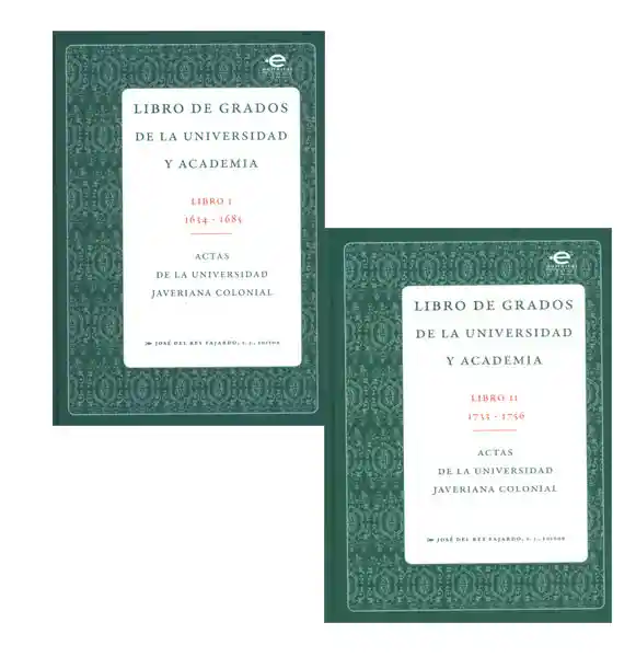 Libro de Grados de la Universidad y Academia
