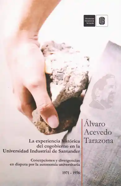 La Experiencia Histórica Del Cogobierno en la Universidad