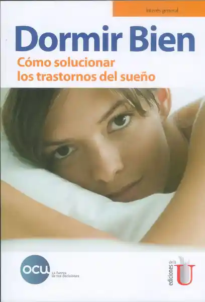 Dormir Bien Cómo Solucionar Los Trastornos Del Sueño