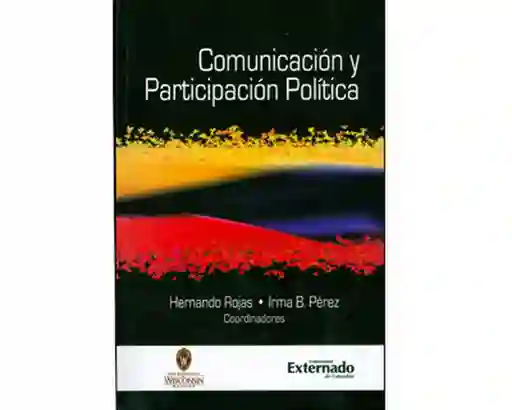 Comunicación y Participación Política - Varios Autores