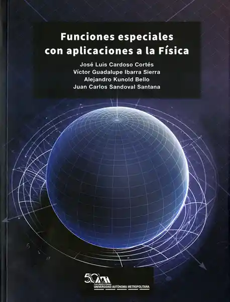 Funciones Especiales Con Aplicaciones a la Física