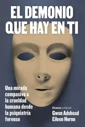 El Demonio Qué Hay en ti - Adshead Gwen y Horne Eileen