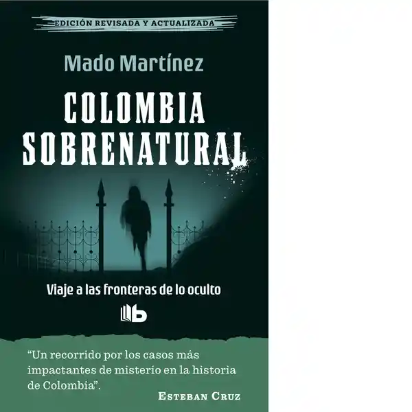 Colombia Sobrenatural - B De Bolsillo