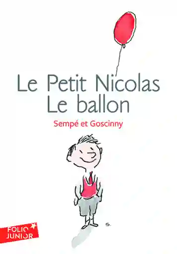 Petit Nicolas Ballon - Rene Goscinny