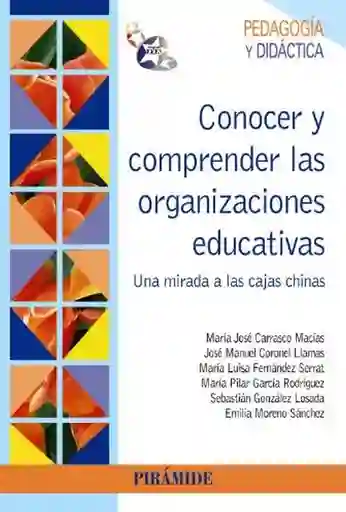 Conocer Y Comprender Las Organizaciones Educativas