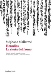 Herodias la Siesta Del Fauno - Mallarme - Stephane