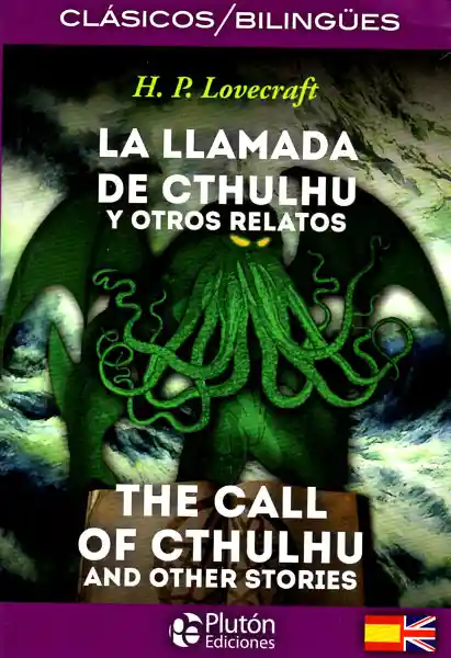 La Llamada de Cthulhu y Otros Relatos - H/P. Lovecraft