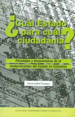 ¿Cuál Estado Para Cuál Ciudadanía? - Gloria Ocampo