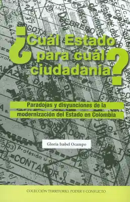¿Cuál Estado Para Cuál Ciudadanía? - Gloria Ocampo