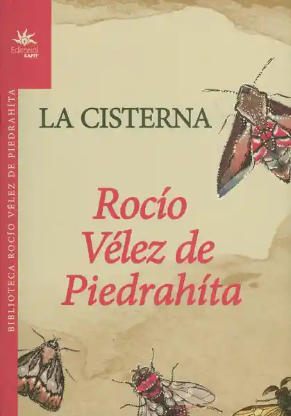 La Cisterna - Rocío Vélez de Piedrahíta