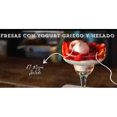 Fresas con Yogurt Griego y Helado