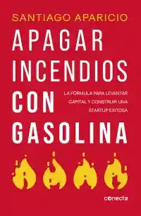 Apagar Incendios Con Gasolina