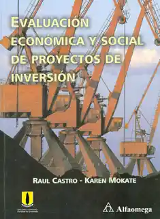 Evaluación Económica y Social de Proyectos de Inversión - VV.AA